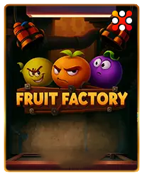 FRUIT FACTORY