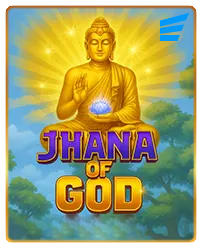 JHANA OF GOD